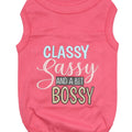 Parisian Pet 'Classy, Sassy, and a Bit Bossy' Dog & Cat T-Shirt – Trendy & Fun Pet Apparel - Pink