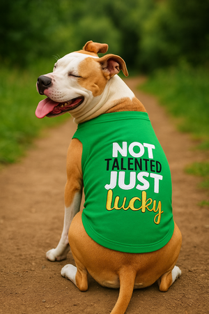 Parisian Pet 'Not Talented Just Lucky' Witty Dog Shirt – Trendy Slogan Pet Apparel for Dogs & Cats-Saint Patrick's Day